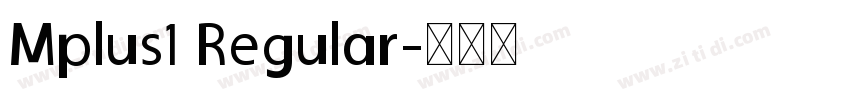 Mplus1 Regular字体转换
